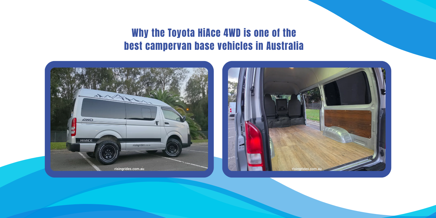 What is a Toyota HiAce 4WD and Why Is It the Best Campervan Base in Australia?