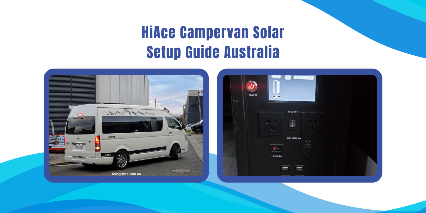 Solar Setup Guide for HiAce Campervans | What Rising Rides Includes as Standard